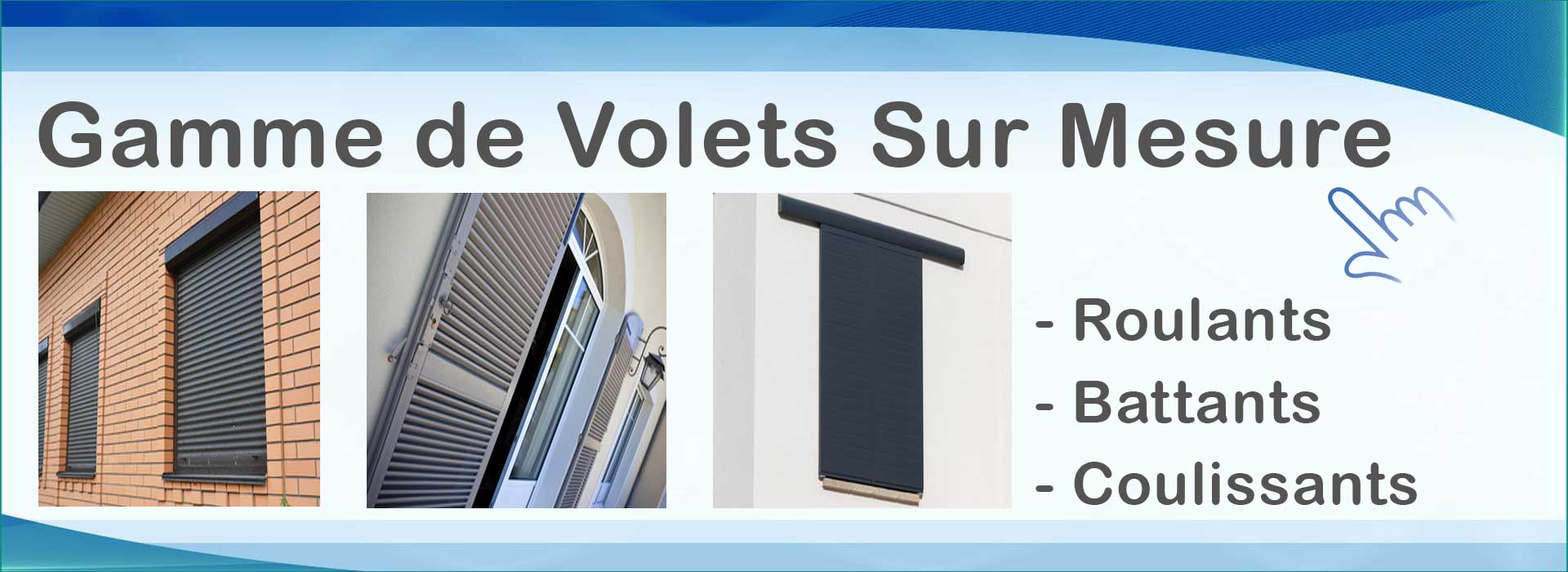 Volet sur mesure